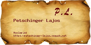 Petschinger Lajos névjegykártya